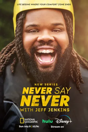 Never Say Never with Jeff Jenkins