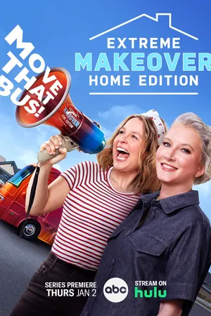 Extreme Makeover: Home Edition