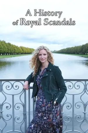 The Royals: A History of Scandals