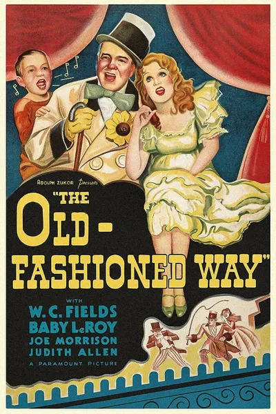 The Old Fashioned Way
